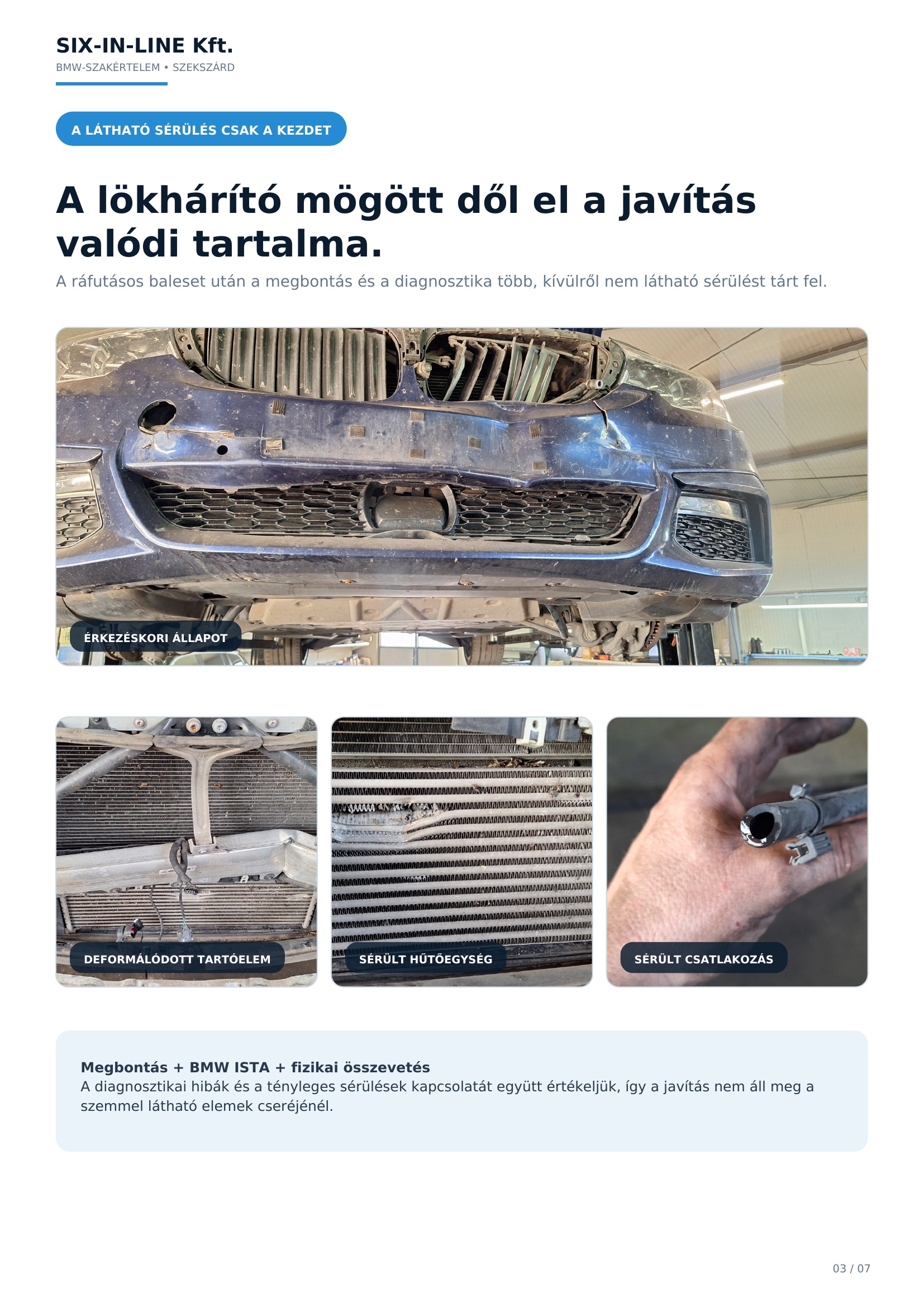 A sérült BMW első lökhárítója a javítás megkezdése előtt